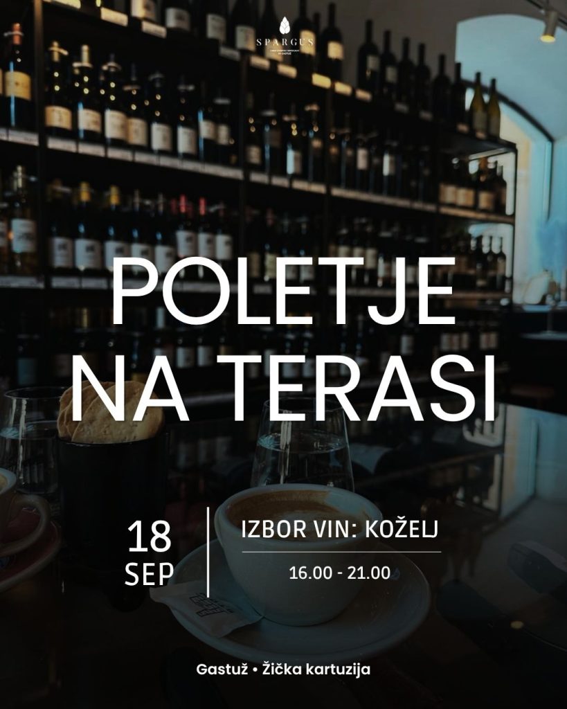 Promocijski plakat za dogodek Poletje na terasi v Gastužu z izborom vin Koželj. V ozadju je fotografija vinske trgovine in bogate vinske ponudbe. Na plakatu so navedeni datum 18. september, ura 16.00–21.00 ter lokacija Gastuž – Žička kartuzija.